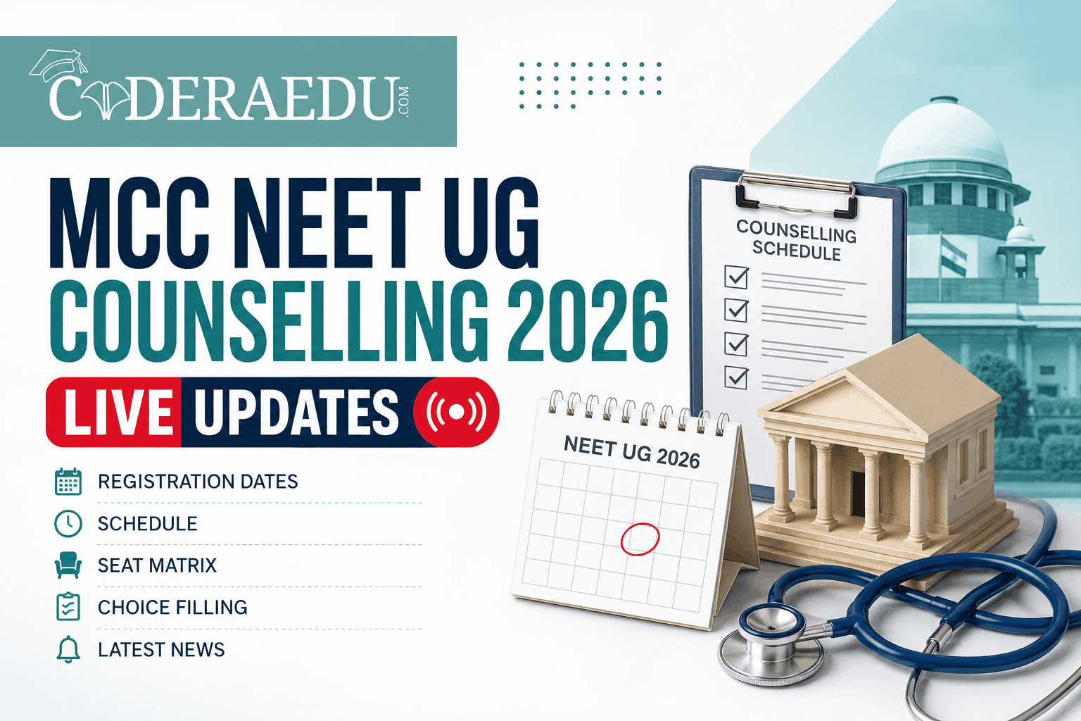 MCC NEET UG Counselling 2026 live updates registration dates schedule