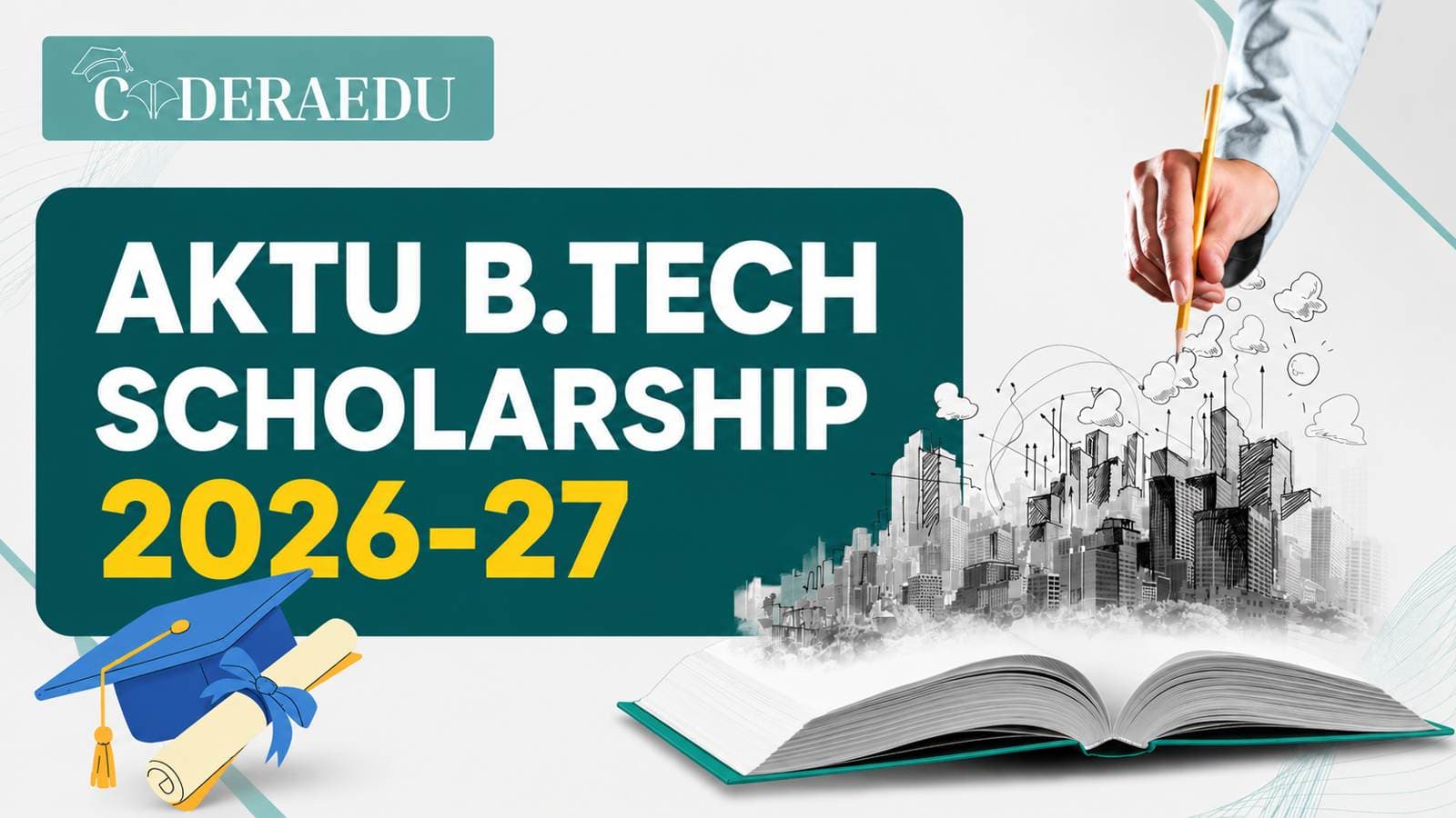 AKTU B.Tech Scholarship 2025-26 – Eligibility, Amount and Apply Online