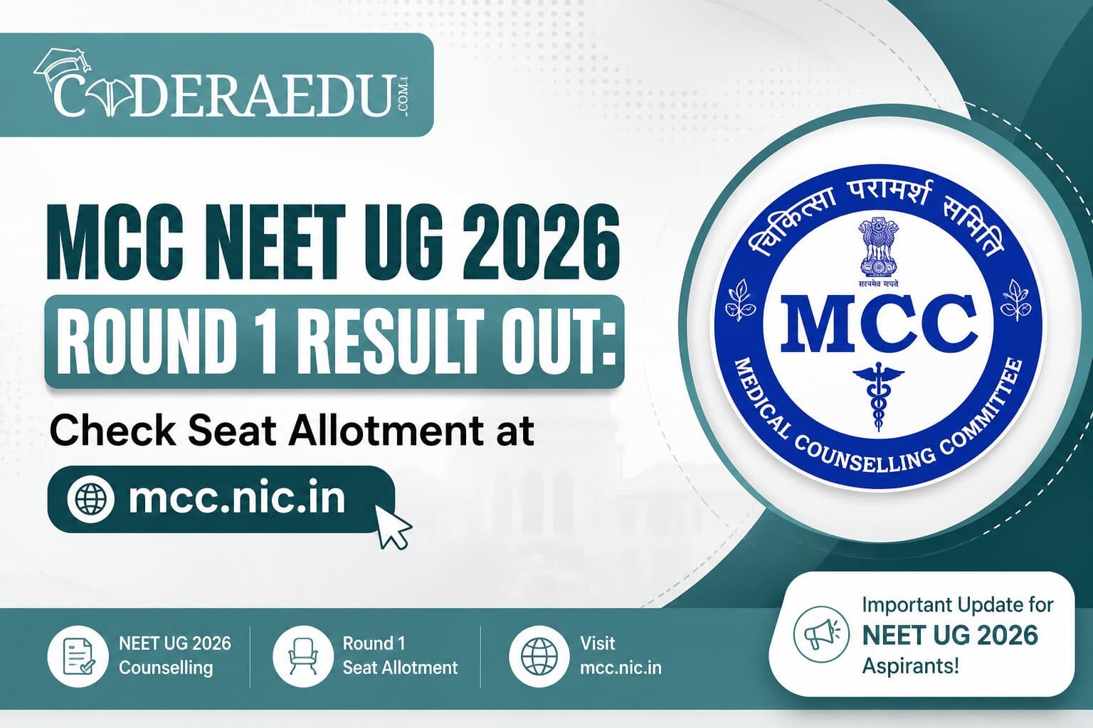MCC NEET UG 2026 Round 1 Result Out: Check Seat Allotment at mcc.nic.in