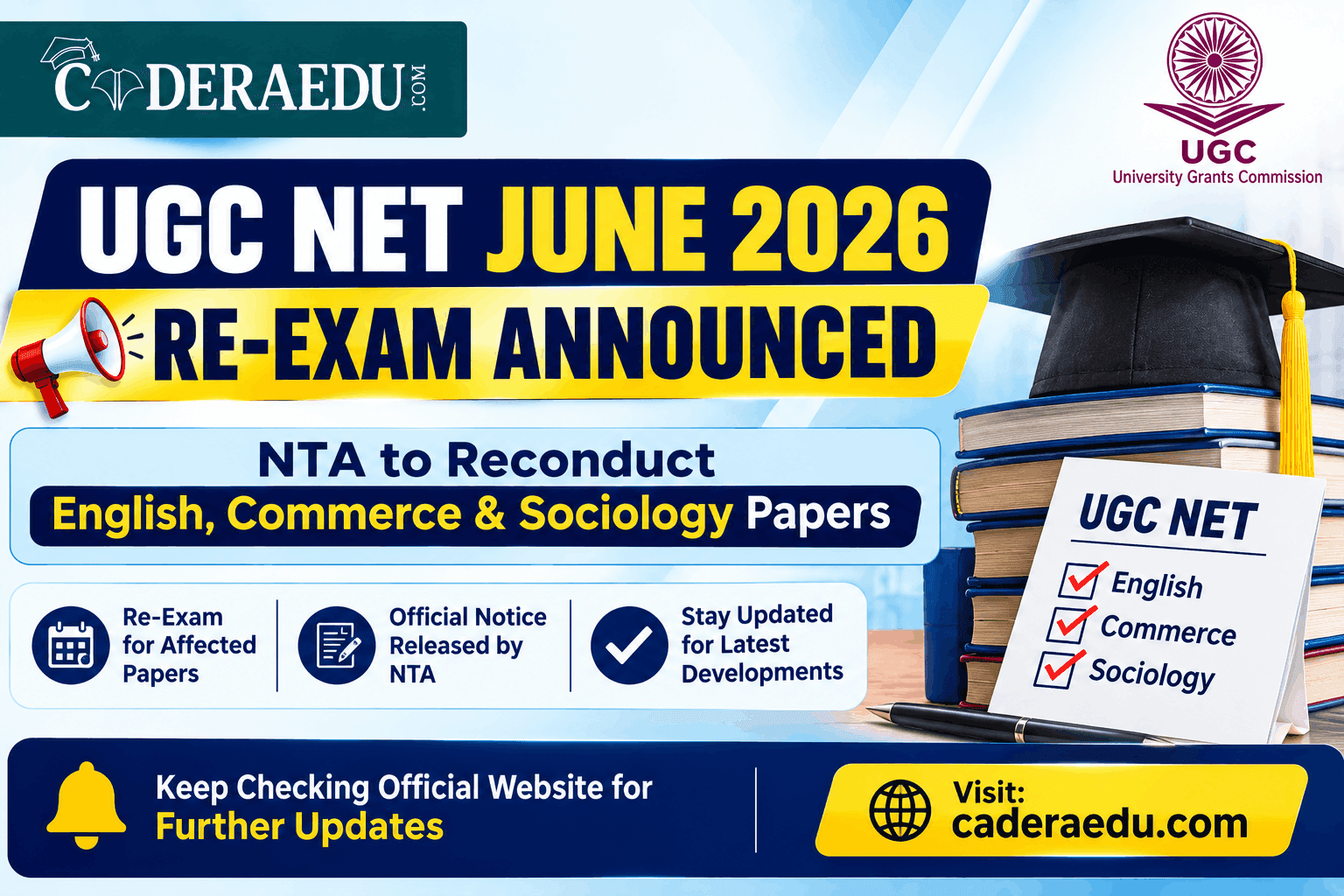 UGC NET June 2026 Re-Exam Announced: NTA to Reconduct English, Commerce & Sociology Papers