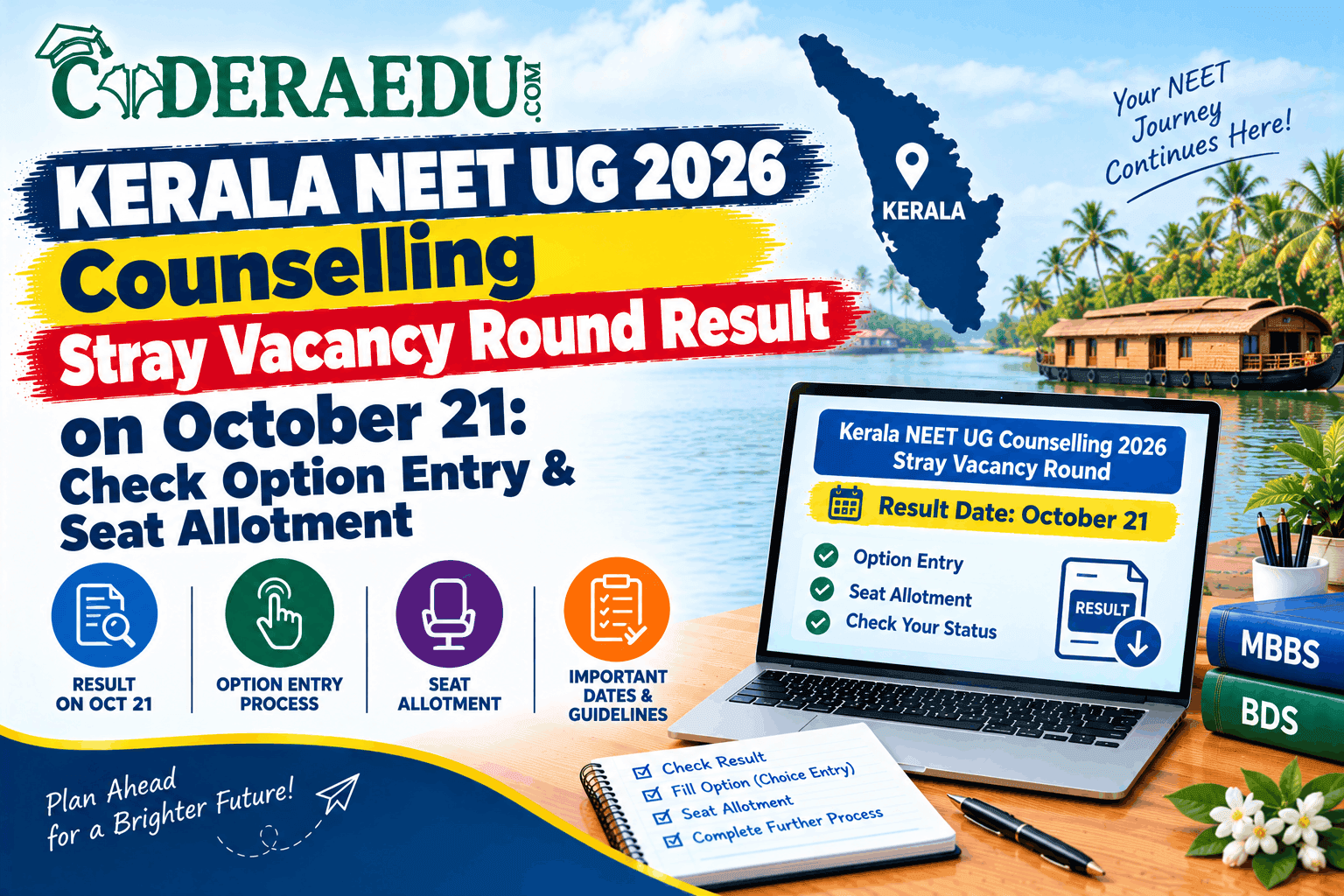 Kerala NEET UG Counselling 2026 Stray Vacancy Round Result on October 21: Check Option Entry & Seat Allotment