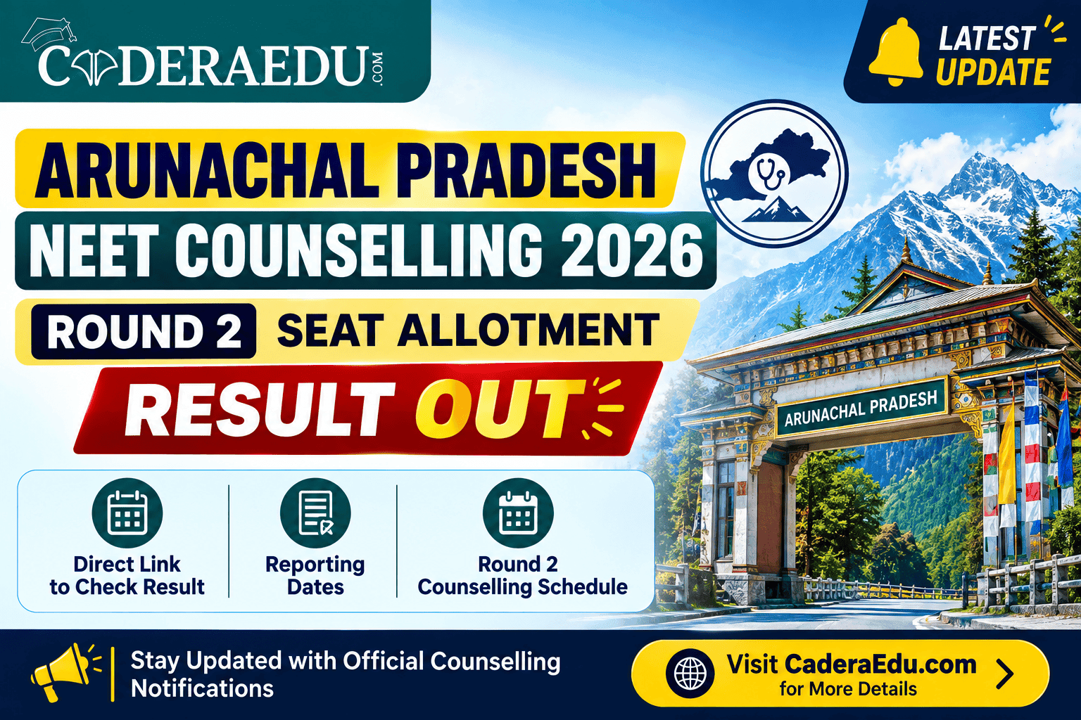 Arunachal Pradesh NEET Counselling 2026 Round 2 Seat Allotment Result OUT: Direct Link & Reporting Dates