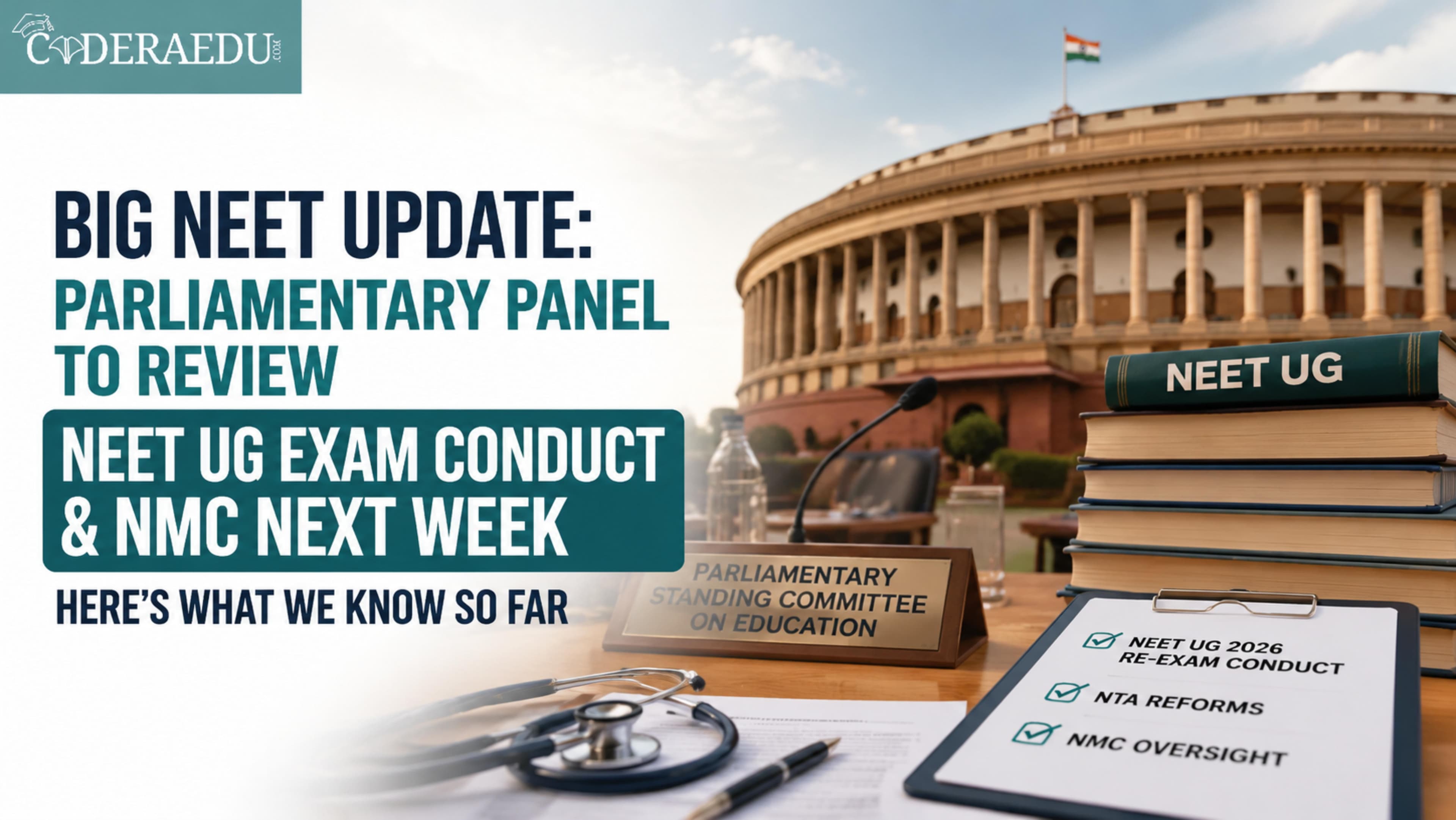 Big NEET Update: Parliamentary Panel to Review NEET UG Exam Conduct & NMC Next Week; Here's What We Know So Far