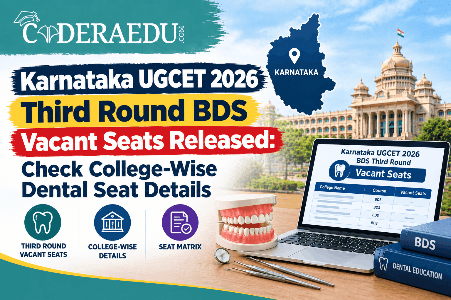 Karnataka UGCET 2026 Third Round BDS Vacant Seats Released: Check College-Wise Dental Seat Details