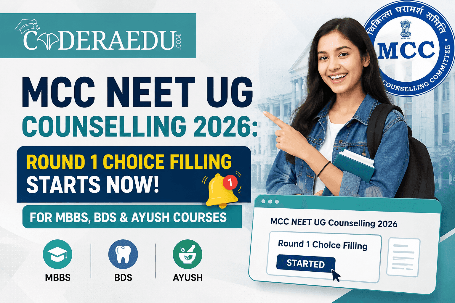 MCC NEET UG Counselling 2026: Round 1 Choice Filling Starts for MBBS, BDS & AYUSH Courses