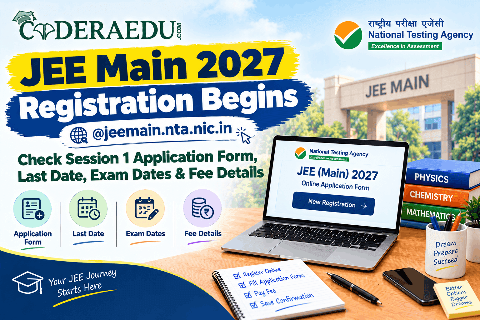JEE Main 2027 Registration Begins @jeemain.nta.nic.in; Check Session 1 Application Form, Last Date, Exam Dates & Fee Details