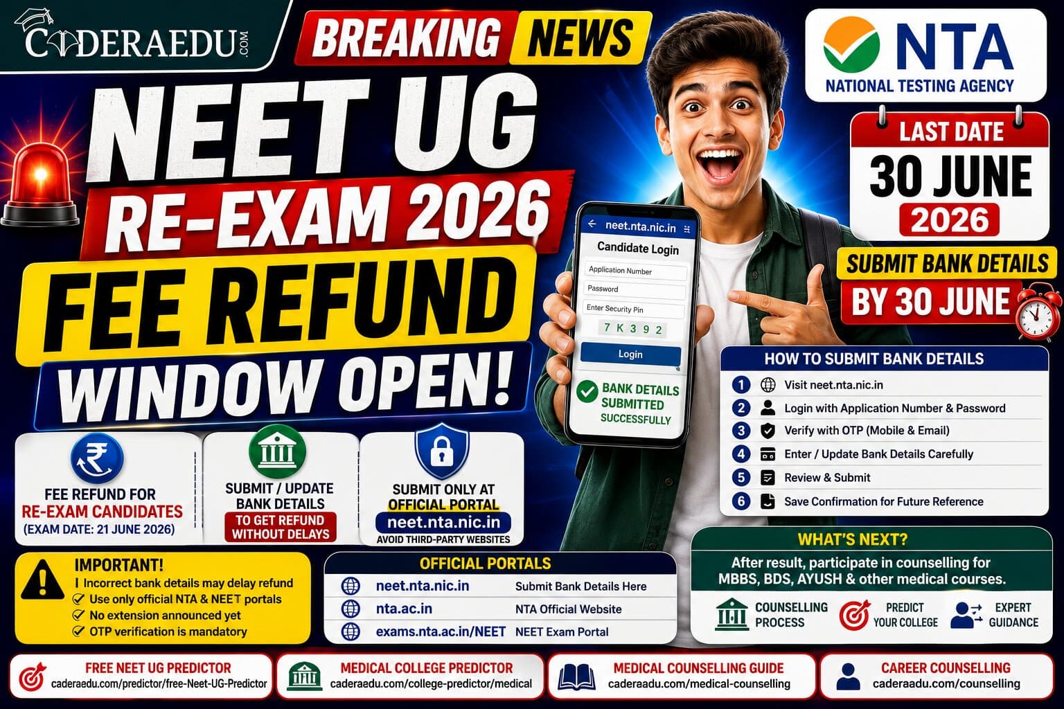 NEET UG Re-Exam 2026 Fee Refund Window Open: Submit Bank Details by June 30 at neet.nta.nic.in