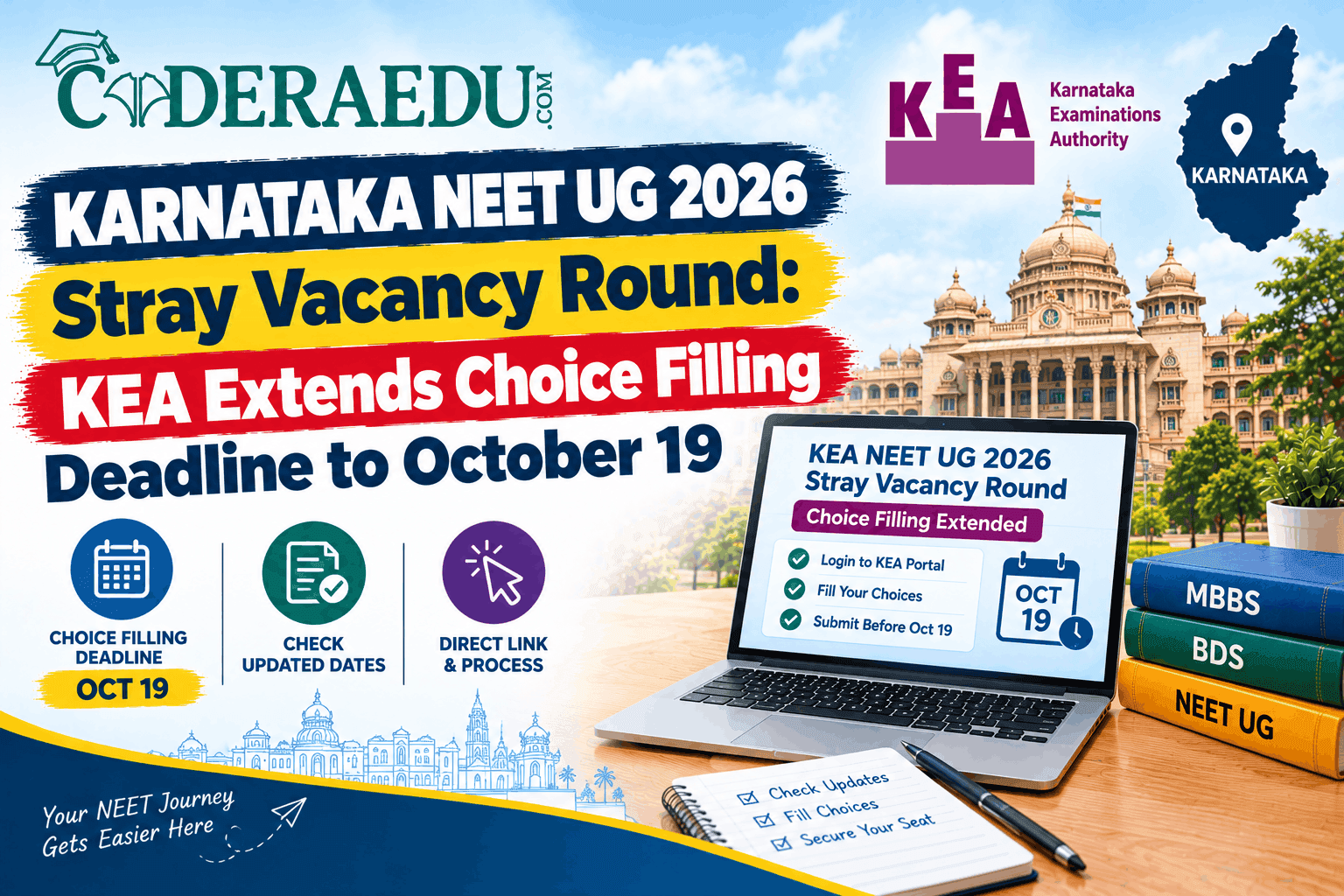 Karnataka NEET UG 2026 Stray Vacancy Round: KEA Extends Choice Filling Deadline to October 19
