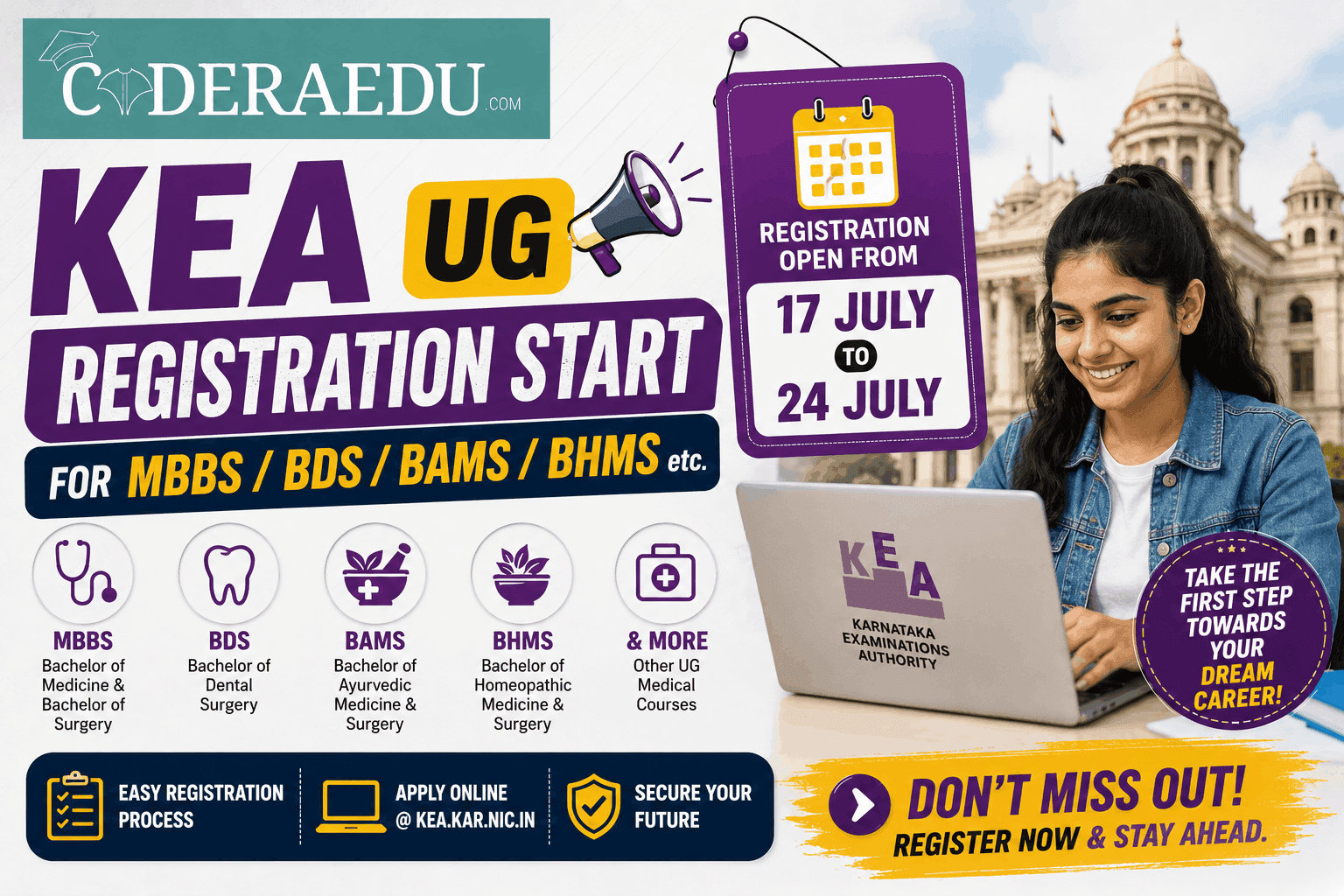 KEA UG NEET 2026 New Registration Open for MBBS, BDS, BAMS, BHMS & Unani Courses: Apply from 17 July to 24 July