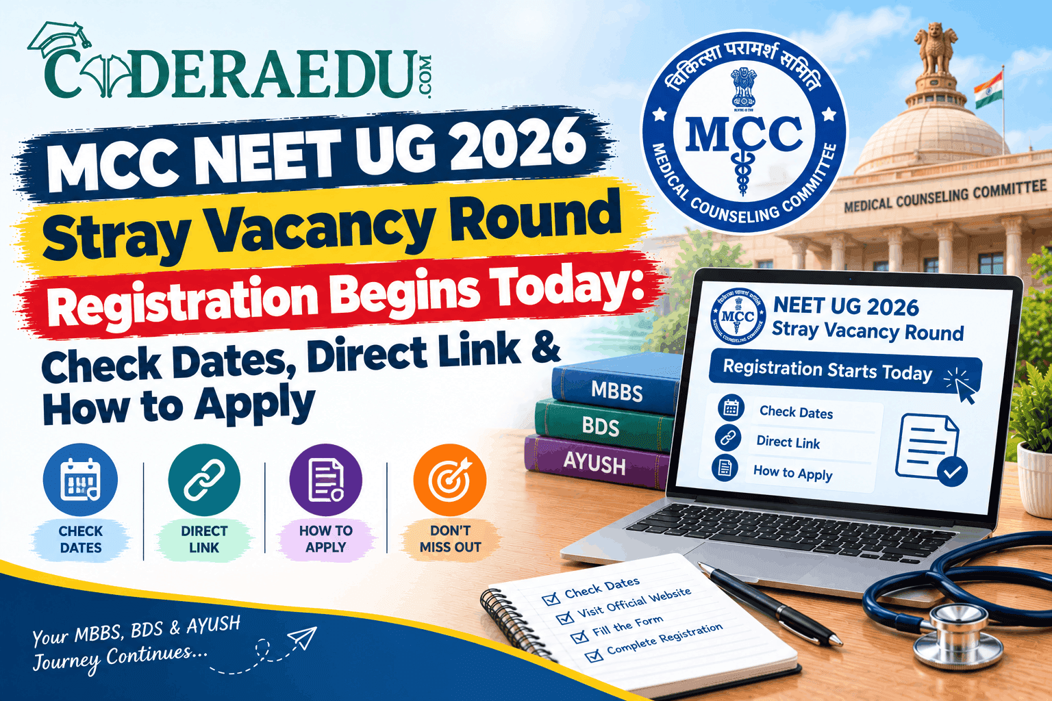 MCC NEET UG 2026 Stray Vacancy Round Registration Begins Today: Check Dates, Direct Link & How to Apply