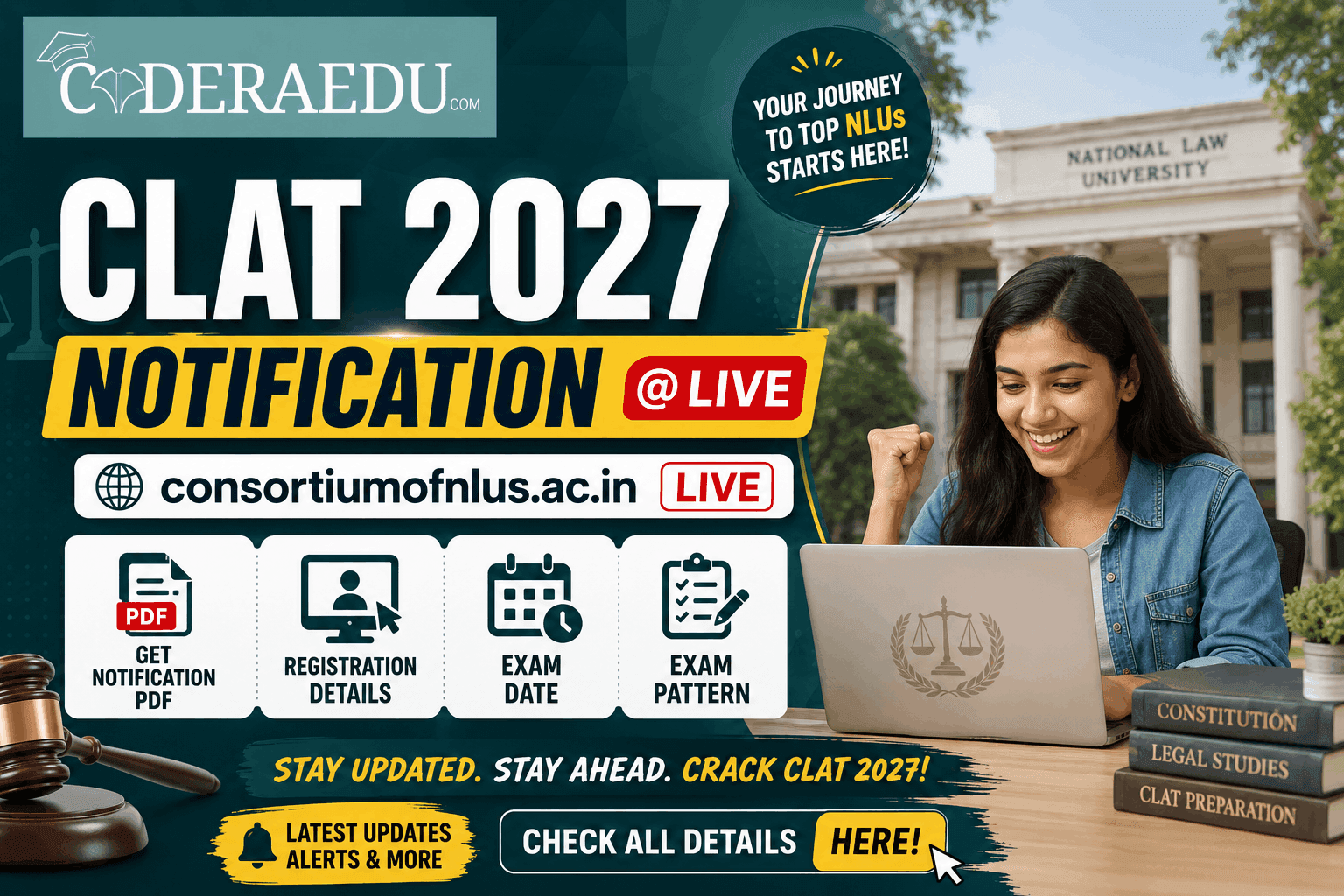 CLAT 2027 Notification @consortiumofnlus.ac.in Live: Get Notification PDF, Registration, Exam Date & Pattern